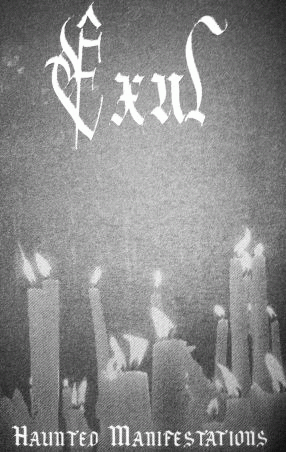 Exul (POR) : Haunted Manifestations